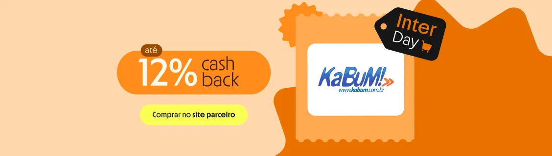 KABUM! COM ATÉ 12 % DE CASHBACK