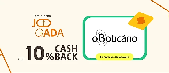 O BOTICARIO COM ATÉ 10% DE CASHBACK