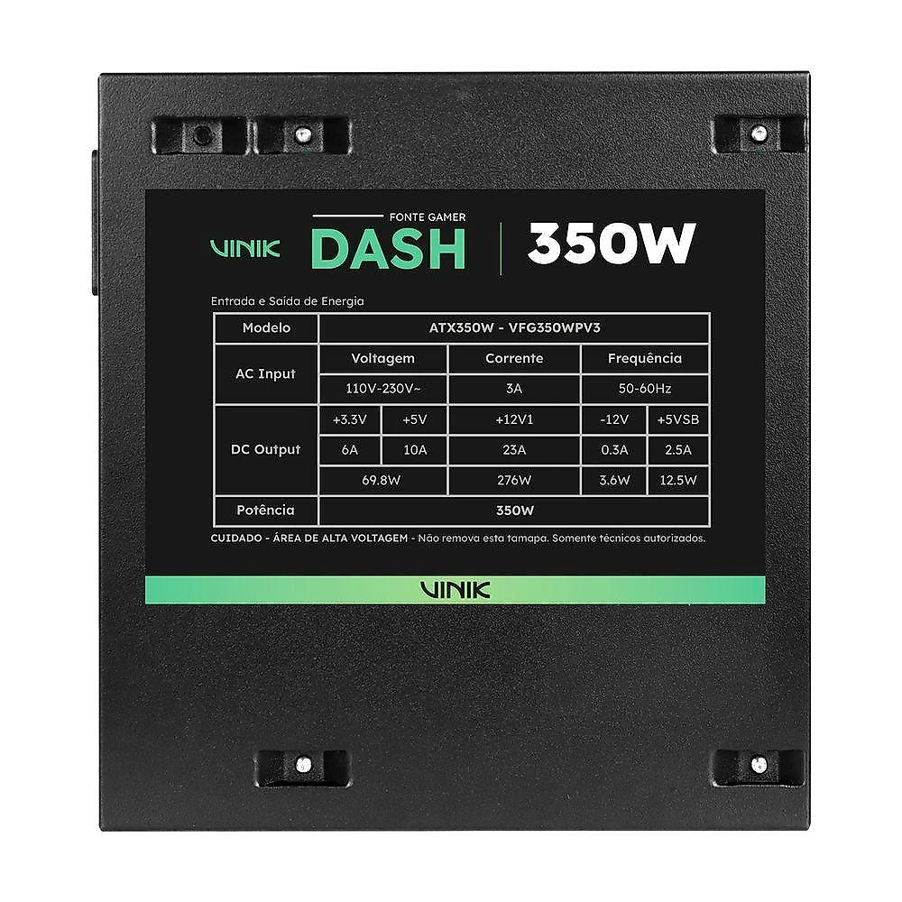 Fonte Gamer Dash 350W VFG350WPV3 350W com Fan 120MM Silenciosa Preto Vinik