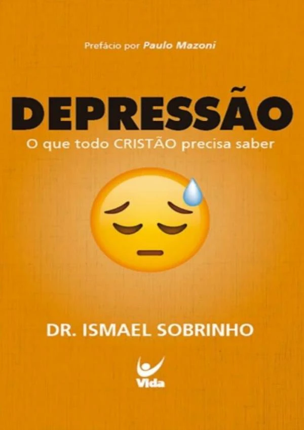 Depressao - O Que Todo Cristao Precisa Saber