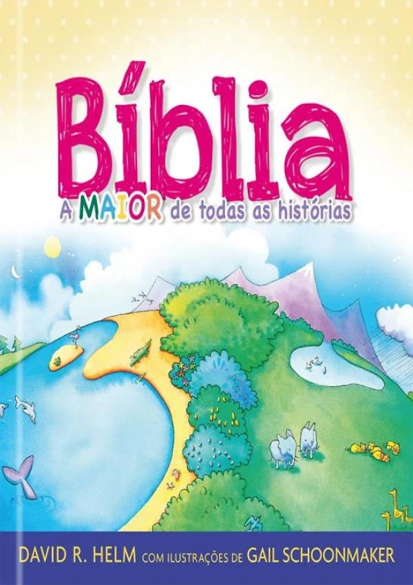 Biblia, A Maior De Todas As Historias