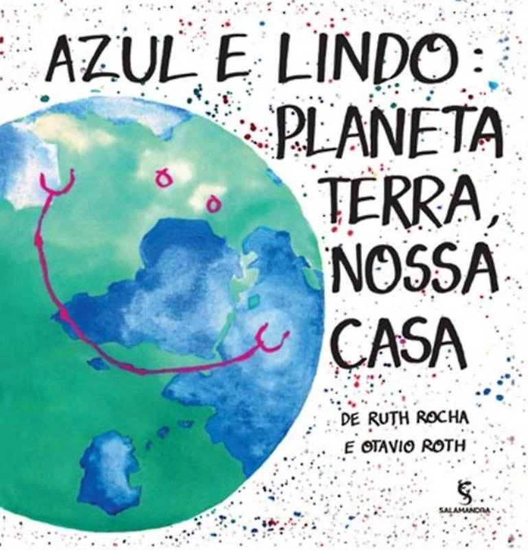 Azul E Lindo - Planeta Terra, Nossa Casa - 3ª Ed