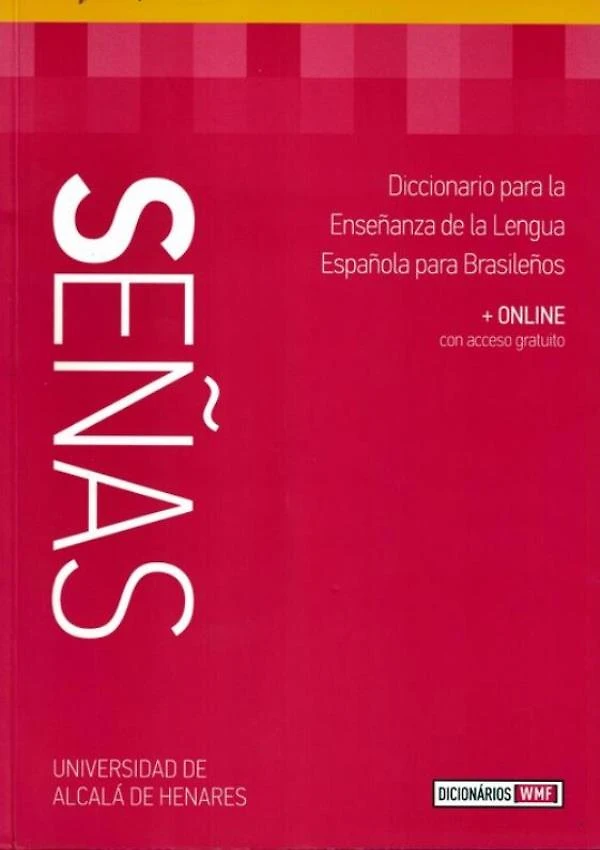 Senas - Diccionario Para La Ensenanza De La Lengua Esp. Pa