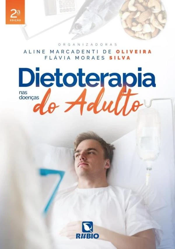 Dietoterapia Nas Doencas Do Adulto - Volume 2