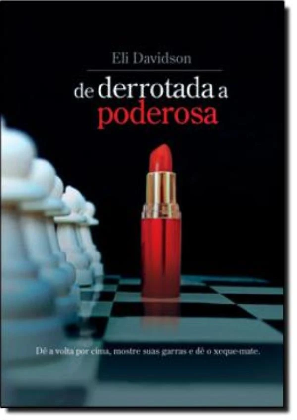 De Derrotada A Poderosa