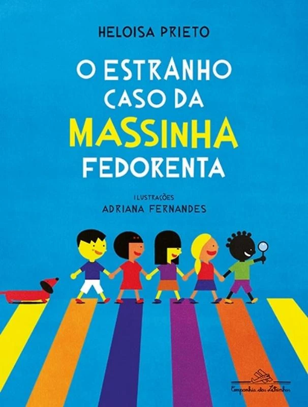 Estranho Caso Da Massinha Fedorenta, O