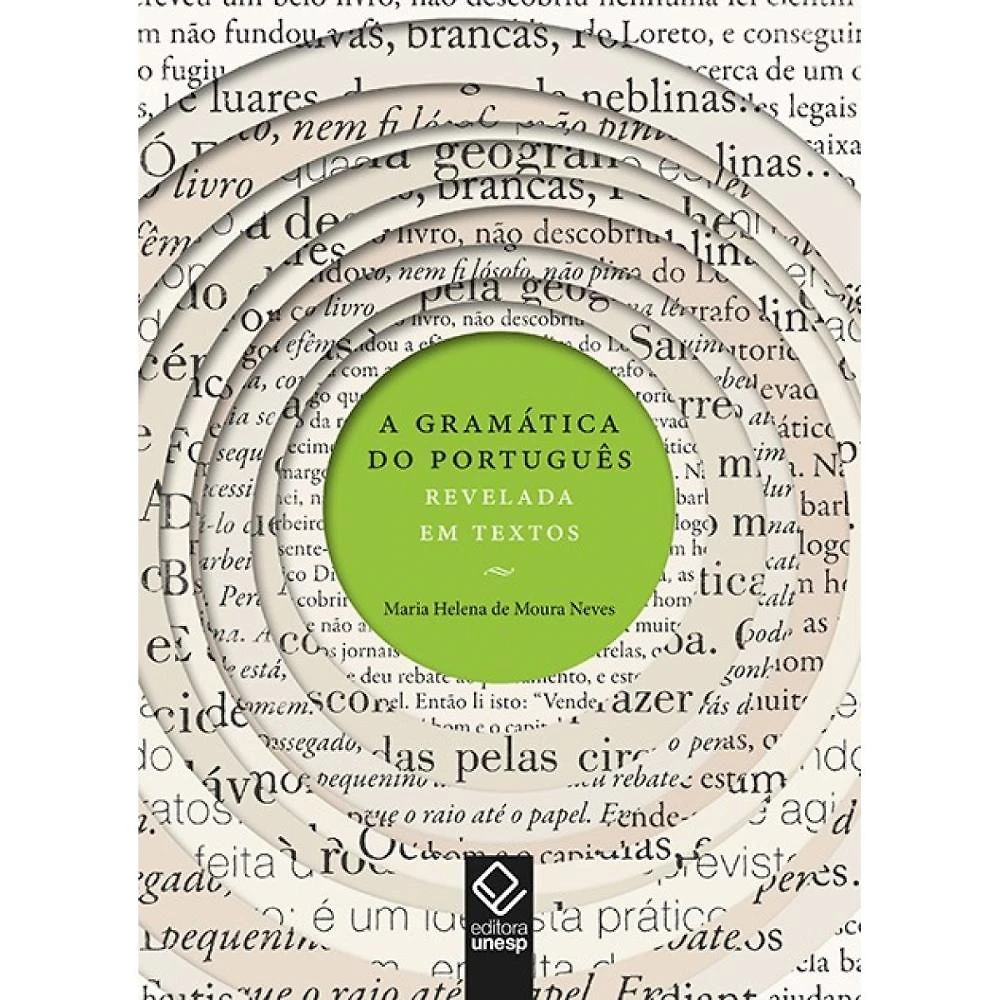 A gramática do português revelada em textos