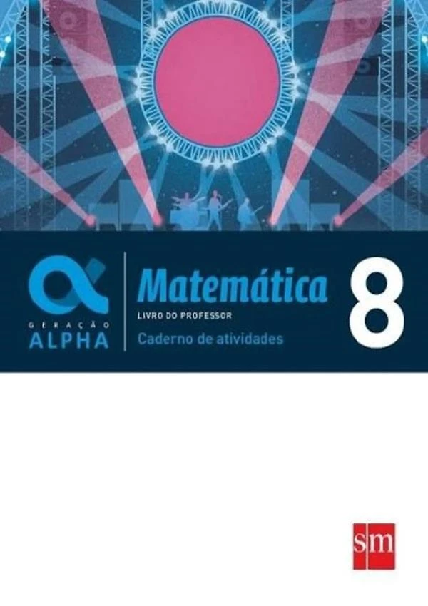 Geracao Alpha - Matematica - Caderno De Atividades - 8º An