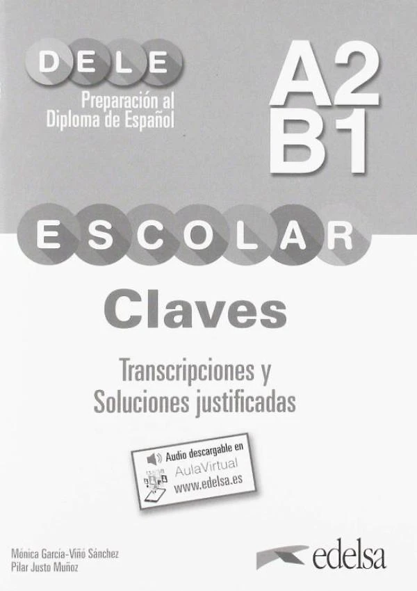 Preparacion Al Diploma - Dele Escolar A2/B1 - Claves + Aud