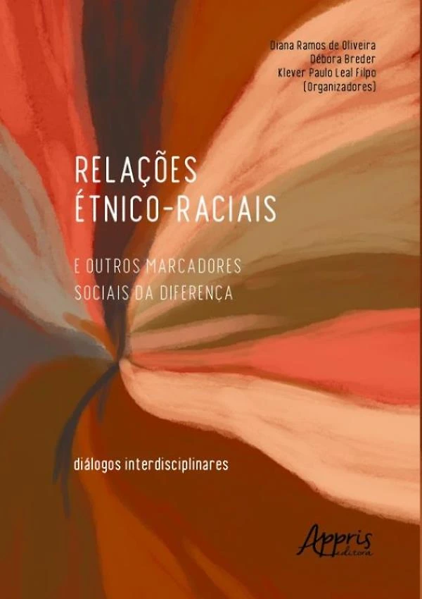 Relacoes Etnico-Racias E Outros Marcadores Sociais Da Dife