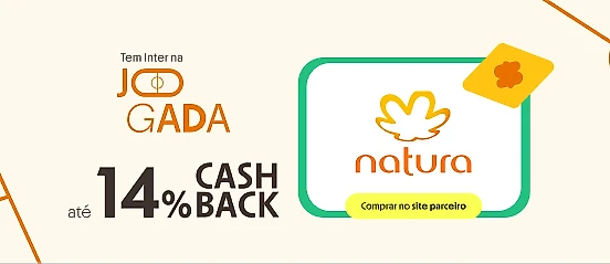 NATURA COM ATÉ 14% DE CASHBACK