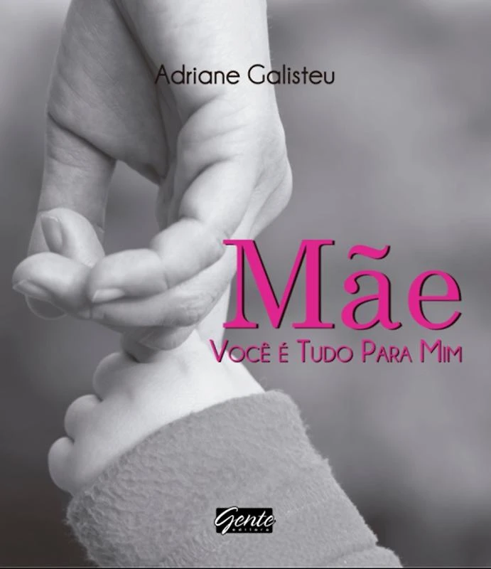 Mae, Voce E Tudo Para Mim