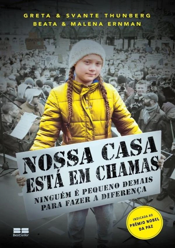 Nossa Casa Esta Em Chamas
