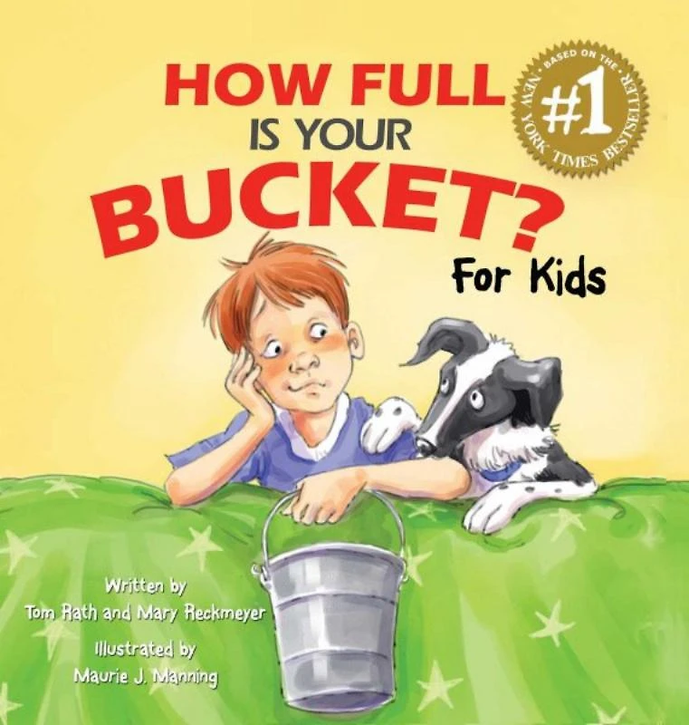How Full Is Your Bucket? - For Kids