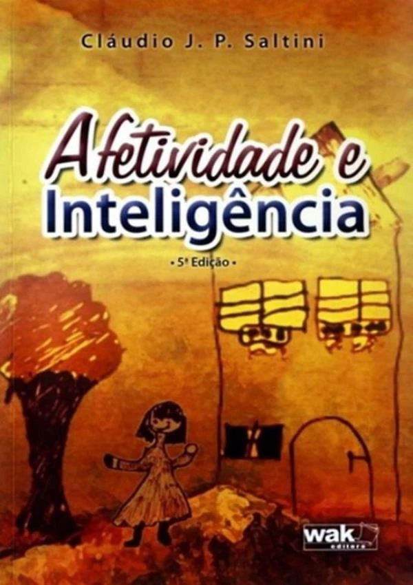 Afetividade E Inteligencia - 5ª Ed