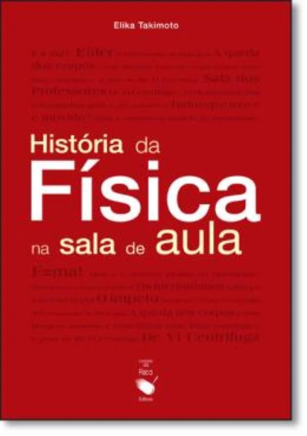 Historia Da Fisica Na Sala De Aula