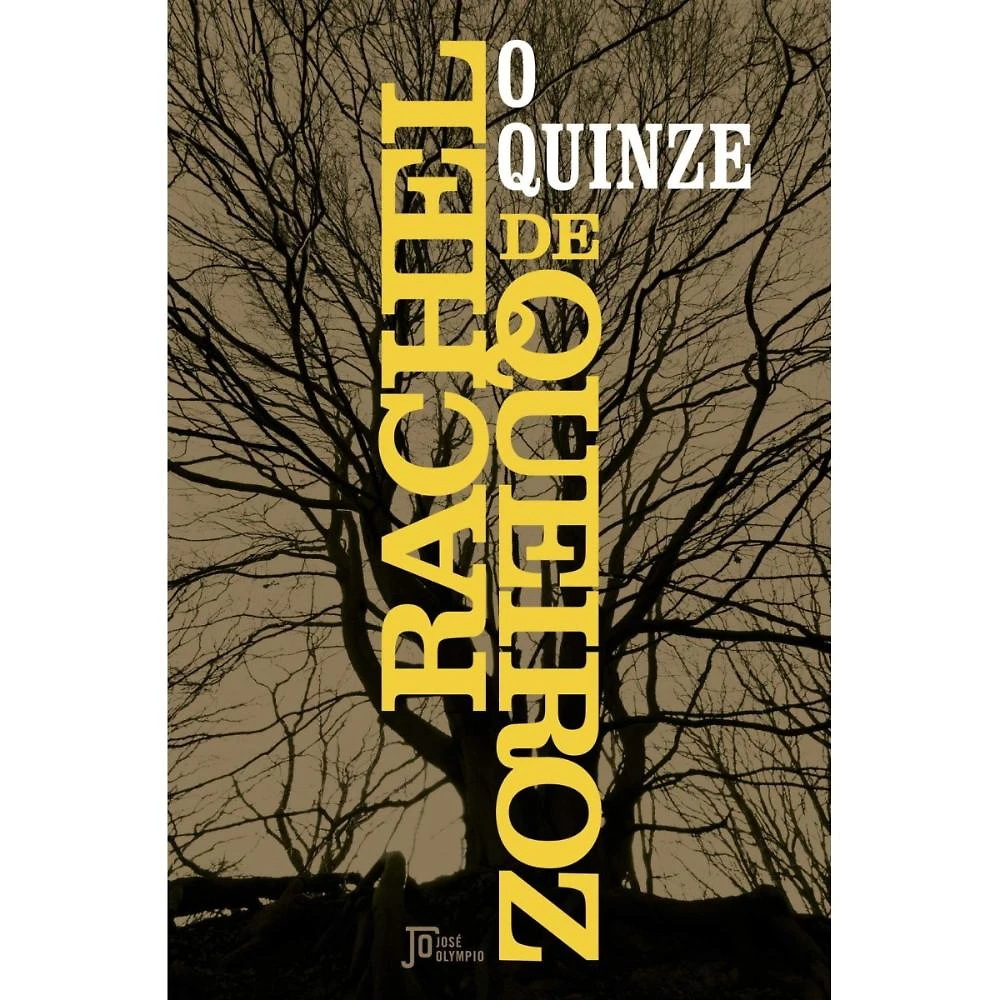 O Quinze ( Rachel de Queiroz  )