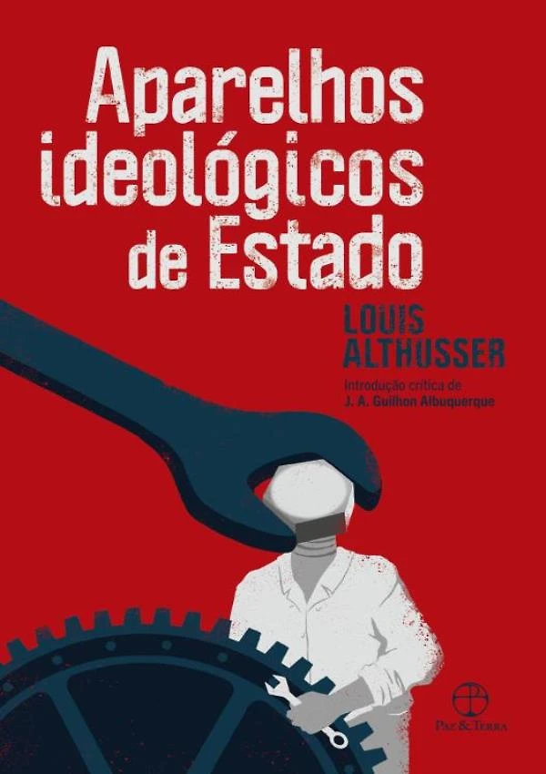 Aparelhos Ideologicos De Estado - 13ª Ed