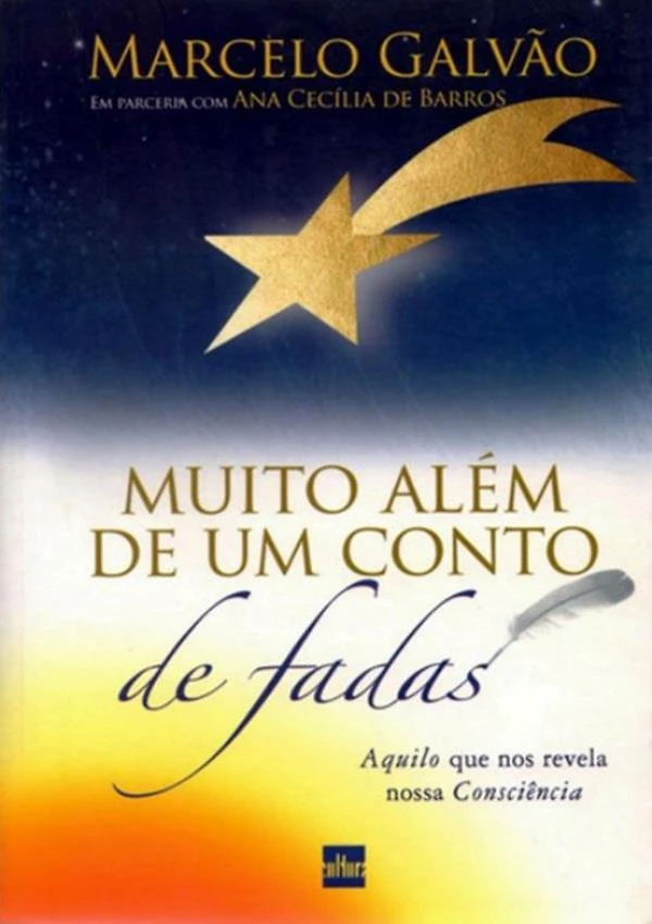 Muito Alem De Um Conto De Fadas - Aquilo Que Nos Revela No