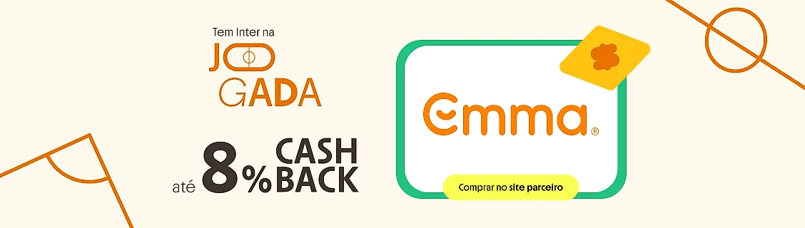 EMMA COM ATÉ 8% DE CASHBACK