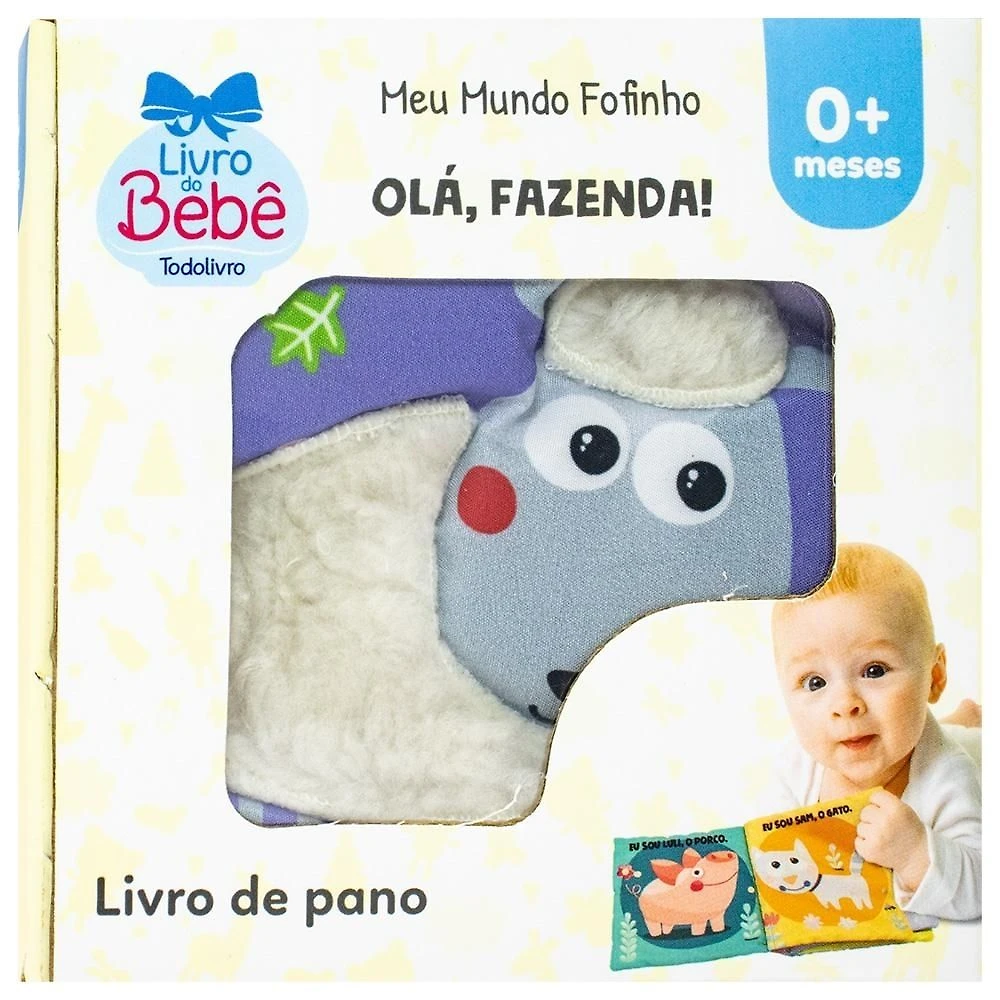 Livro de Pano Todo Livro do Bebe Meu Mundo Fofinho Olá, Fazenda! +0 Meses