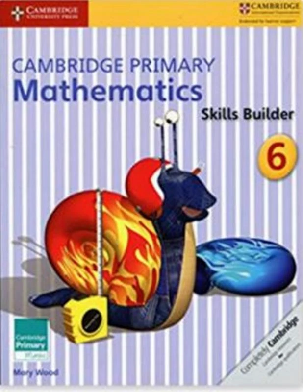 Cambridge Primary Mathematics  Skills Builder 6