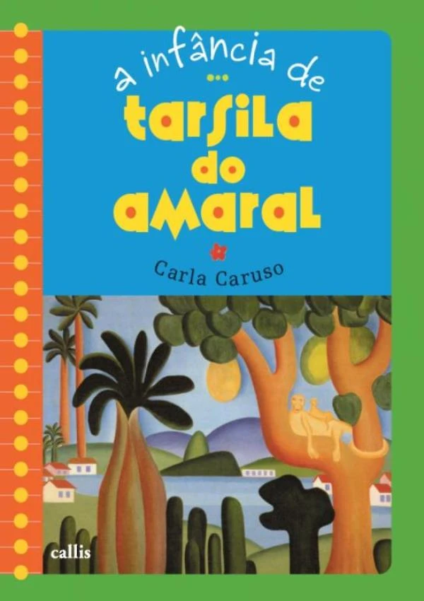 Infancia De Tarsila Do Amaral, A