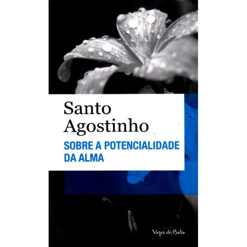 Sobre a Potencialidade da Alma (vozes de bolso)