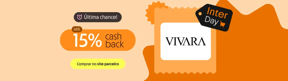 VIVARA COM ATÉ 15% DE CASHBACK