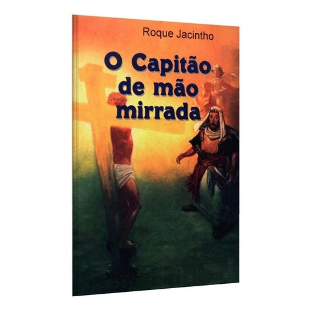 Capitão De Mão Mirrada (o)