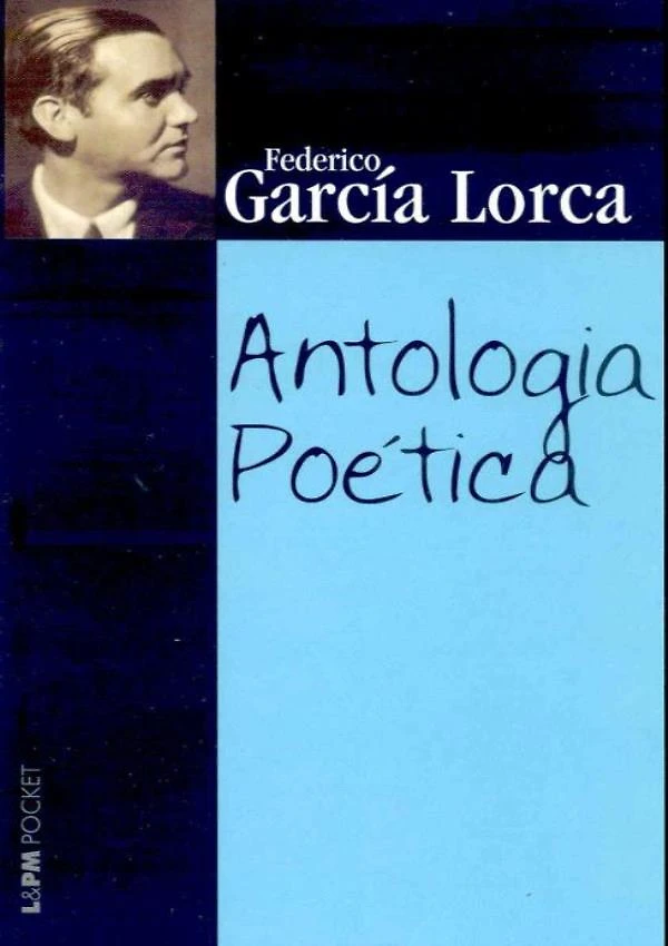 Antologia Poetica – Garcia Lorca