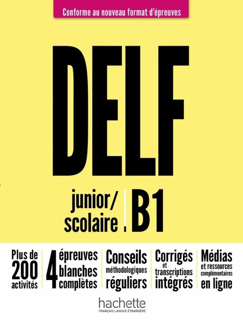 Delf B1 Junior/Scolaire - Nouveau Format D´Epreuves