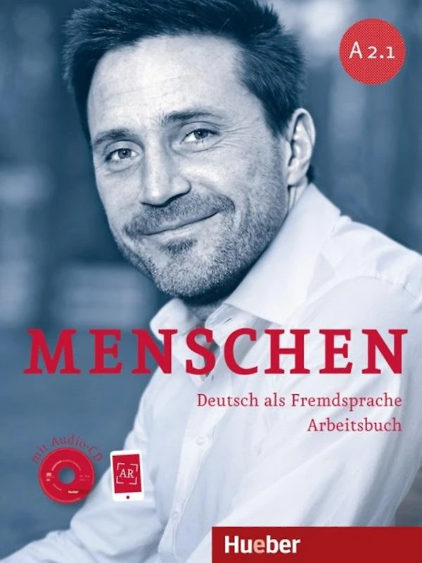 Menschen A2.1 - Arbeitsbuch Mit Audio-Cd + Ar-App - Deutsc