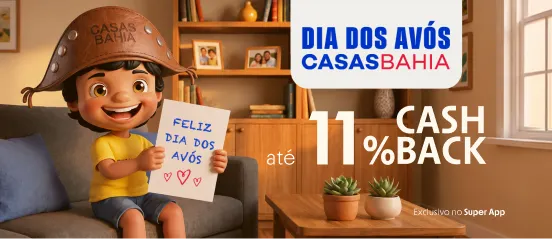 Casas Bahia com até 11% de cashback