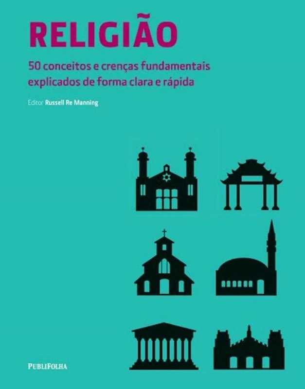 Religiao - 50 Conceitos E Crencas Fundamentais Explicados
