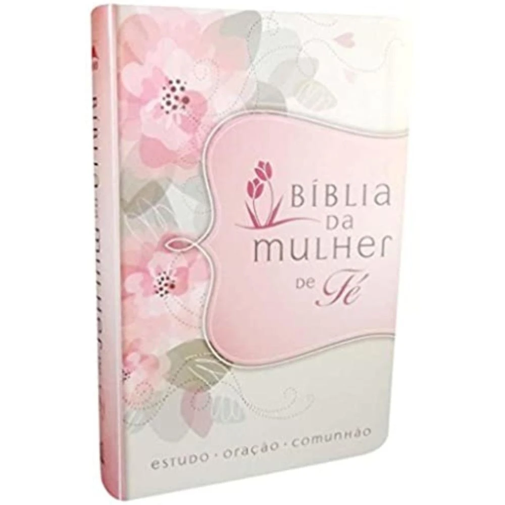 Bíblia Da Mulher De Fé (Flores) ( Sheila Walsh  )