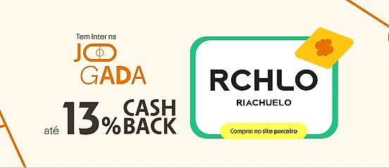 RIACHUELO COM ATÉ 13% DE CASHBACK