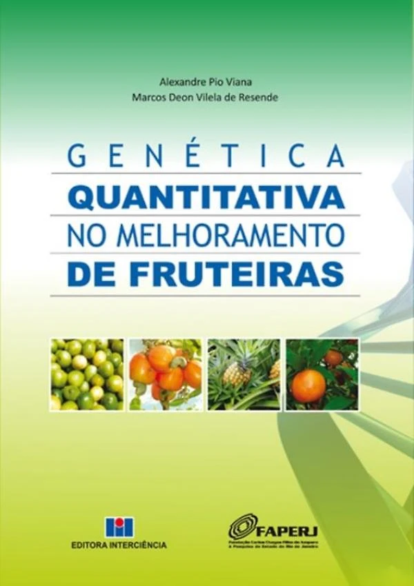 Genetica Quantitativa No Melhoramento De Fruteiras