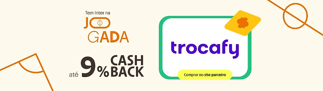 TROCAFY COM ATÉ 9% DE CASHBACK