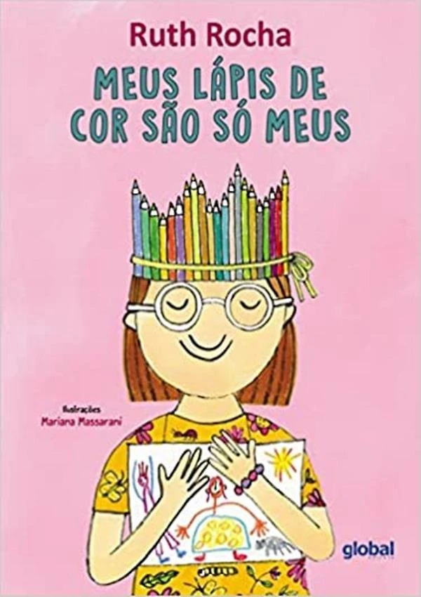 Meus Lapis De Cor Sao So Meus - 3ª Ed