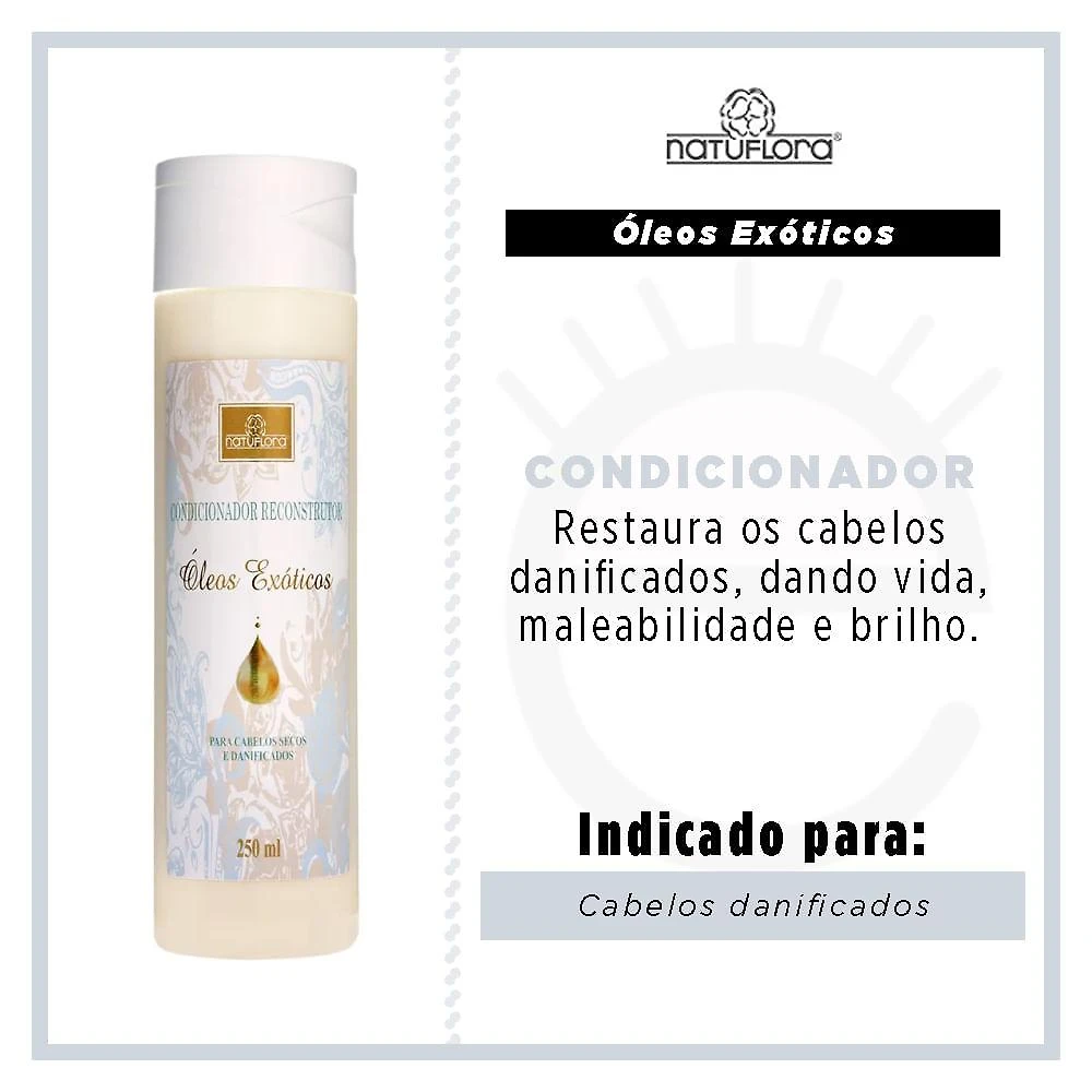 Natuflora Óleos exóticos - condicionador reconstrutor