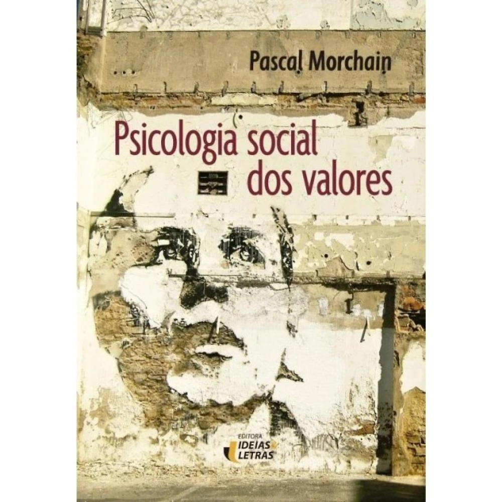 Psicologia social dos valores ( Pascal Morchain )