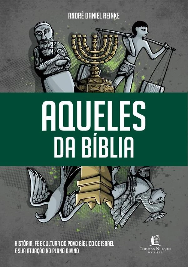 Aqueles Da Biblia