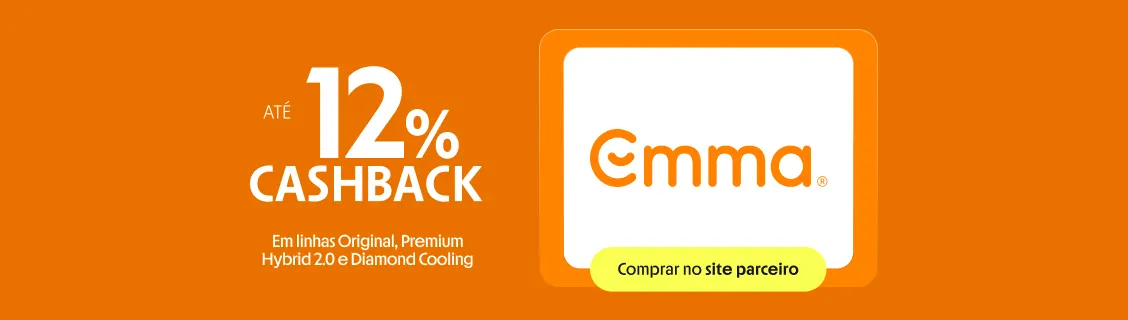 EMMA COM ATÉ 12% DE CASHBACK