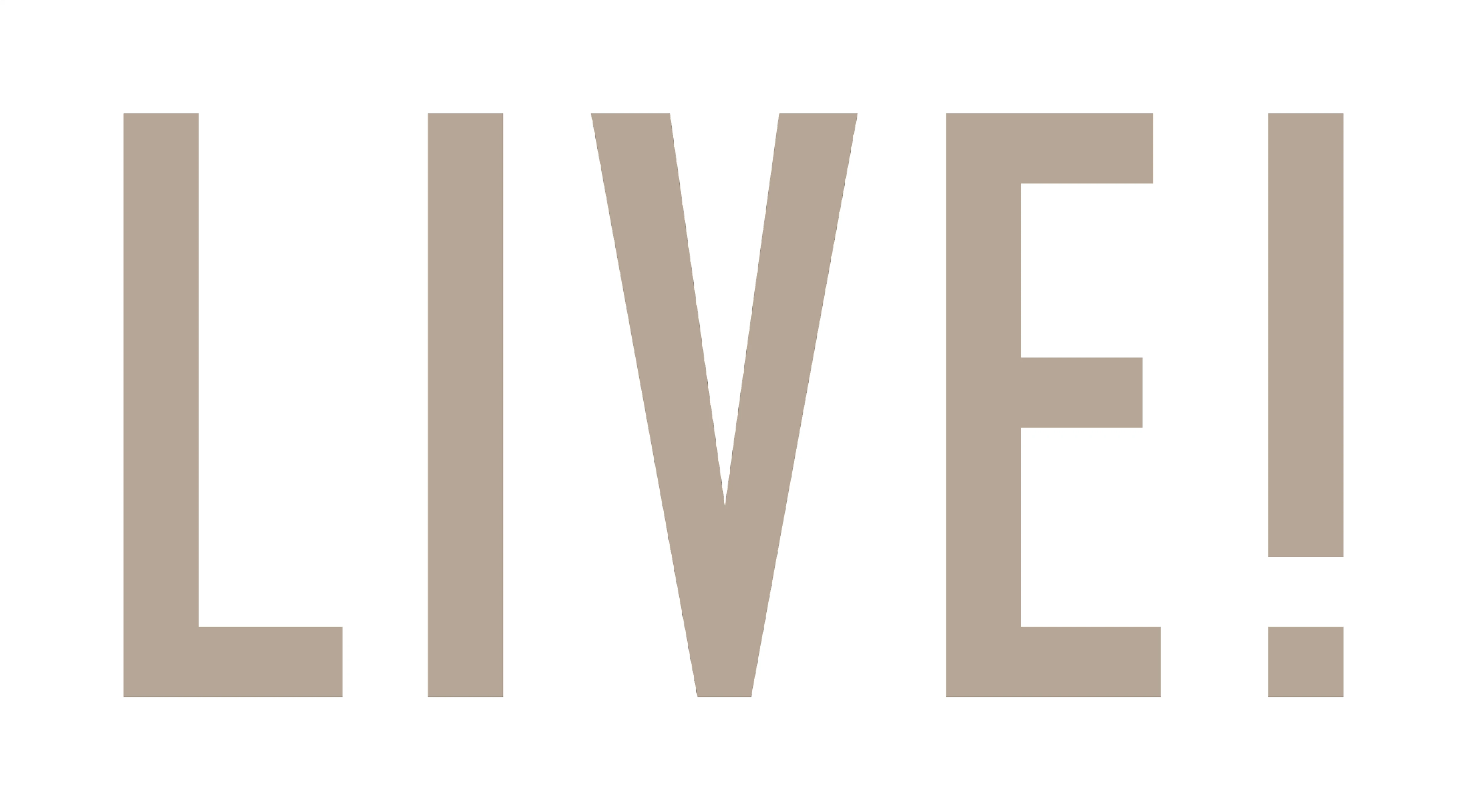 Live!