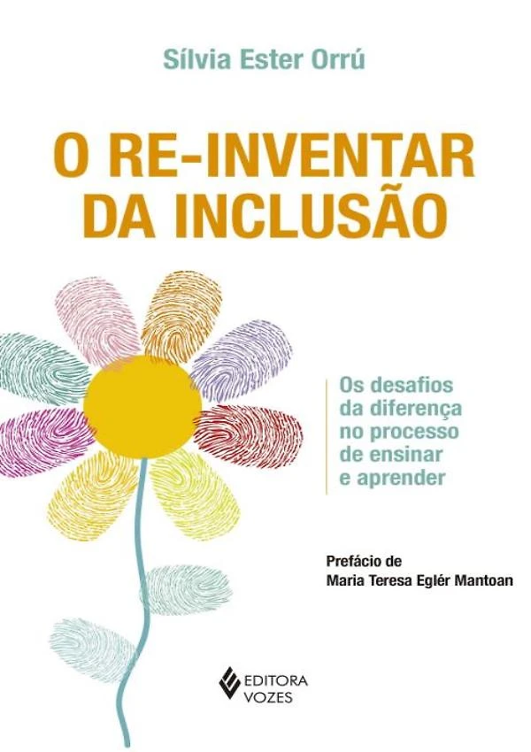 Re-Inventar Da Inclusao, O