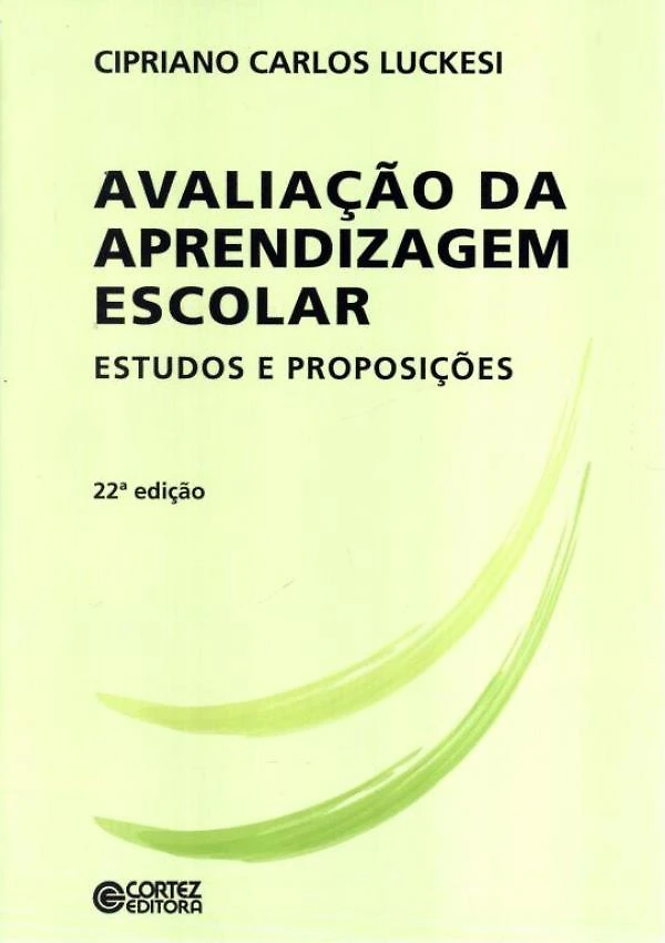 Avaliacao Da Aprendizagem Escolar - Estudos E Preposicoes