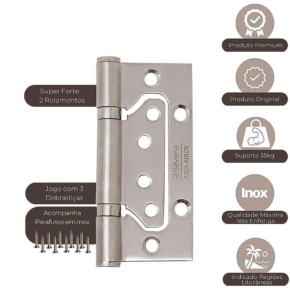 Dobradiça para Porta 884 com Rolamento Inox Silvana 35kg 3 Peças