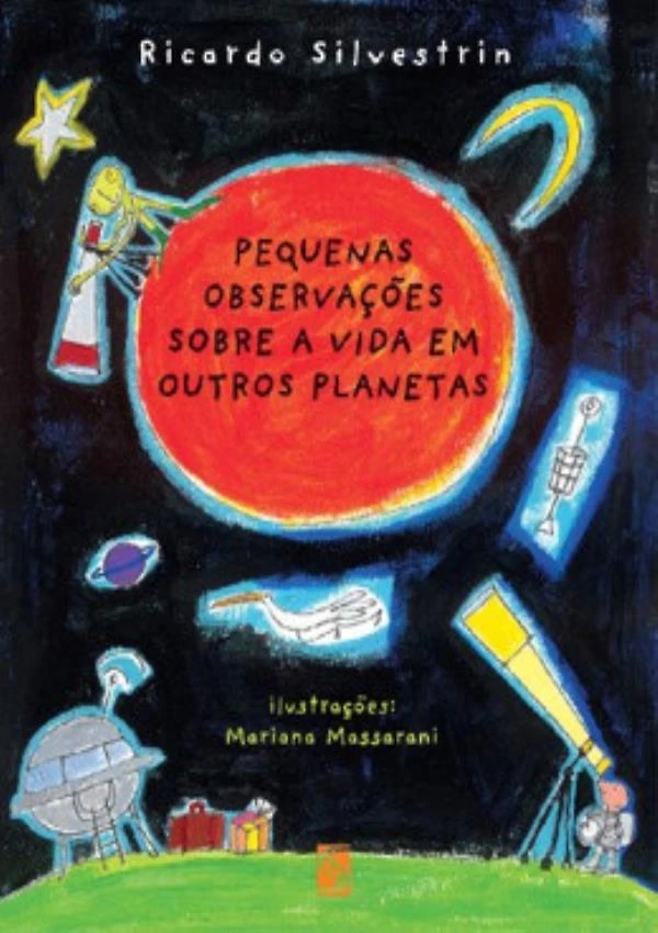 Pequenas Observacoes Sobre A Vida Em Outros Planetas