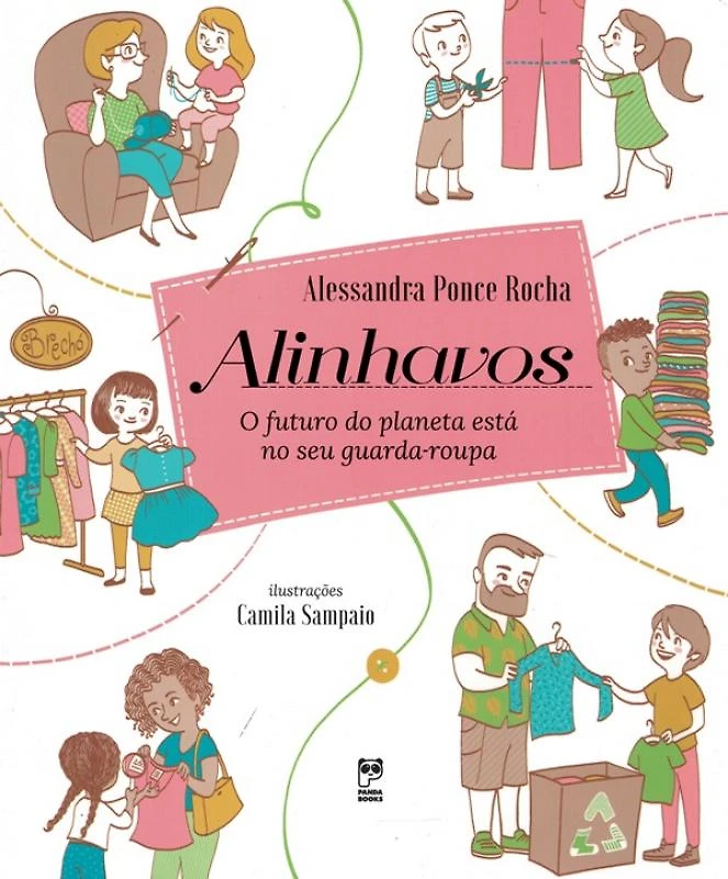 Alinhavos - O Futuro Do Planeta Esta No Seu Guarda-Roupa